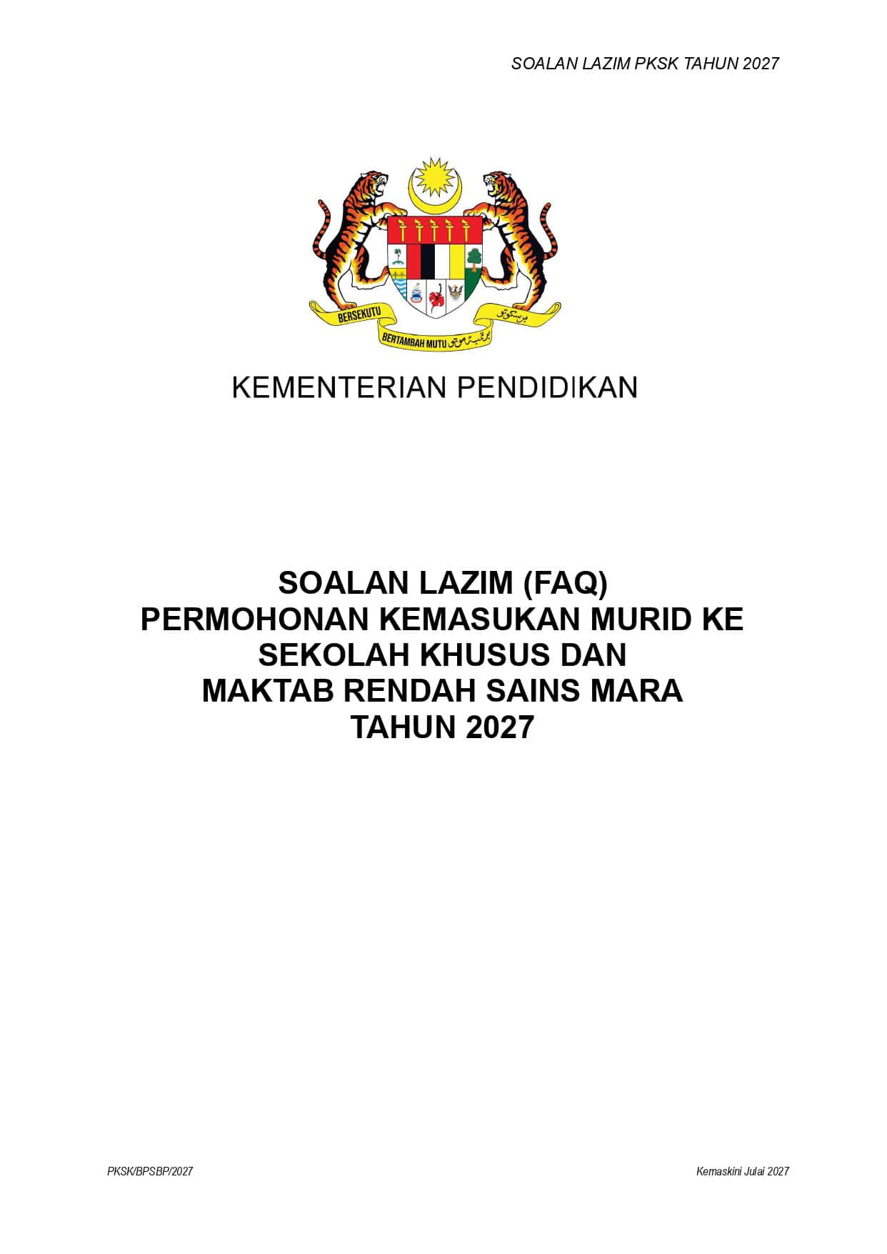 Frequently Asked Questions for SBP MRSM Admission 2027